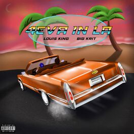 Album cover of 4Eva in LA (feat. Big K.R.I.T.)