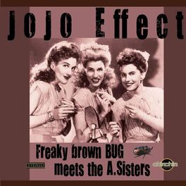 Album cover of Freaky Brown Bug meets the A. Sisters