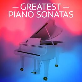 Album cover of Greatest Piano Sonatas