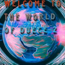 Album cover of Welcome To The World Of Duece 2