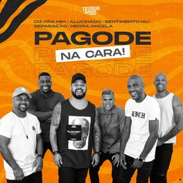 Album cover of Pagode na Cara! (Ao Vivo)