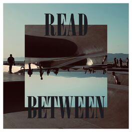 Album cover of Read Between