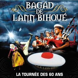 Album cover of Bagad de Lann Bihoué, la tournée des 60 ans
