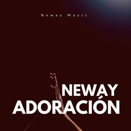 Album cover of Neway Adoración
