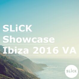 Album cover of SLiCK Showcase: Ibiza 2016