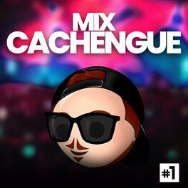 Album cover of Mix Cachengue 1 (Remix)