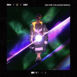 Album cover of Die For You (Zedd Remix)