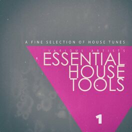 Album cover of Essential House Tools, Vol. 1