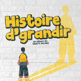Album cover of Histoire D'Grandir
