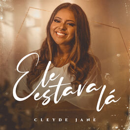 Album cover of Ele Estava Lá