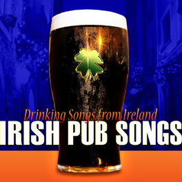 Album cover of Irish Pub Songs: Drinking Songs from Ireland