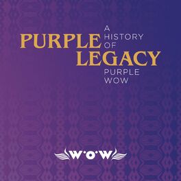Album cover of Purple Legacy - A History of Purple Wow