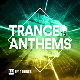 Album cover of Trance Anthems, Vol. 15