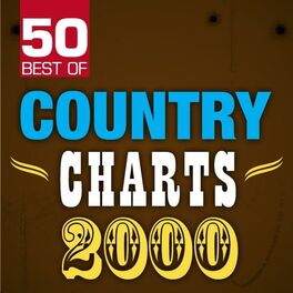 Album cover of 50 Best of Country Charts 2000