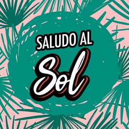 Album cover of Saludo al Sol