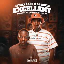 Album cover of Excellent (feat. Mr JazziQ & Sizwe Alakine)