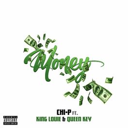 Album cover of Money (feat. King Louie & Queen Key)