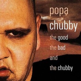 Album cover of The Good the Bad and the Chubby