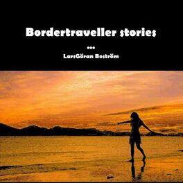 Album cover of Bordertraveller Stories