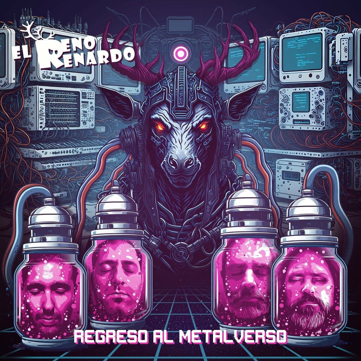 El Reno Renardo - Regreso al Metalverso: lyrics and songs | Deezer