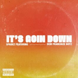Album cover of It's Goin' Down