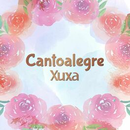 Album cover of Cantoalegre - Xuxa
