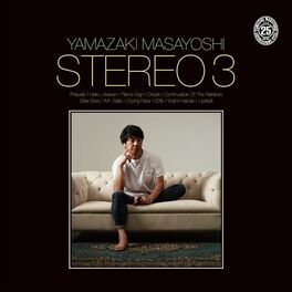 Masayoshi Yamazaki Stereo 3 lyrics and songs Deezer