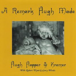 Album cover of A Remark Hugh Made