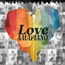 Album cover of Love And Amapiano