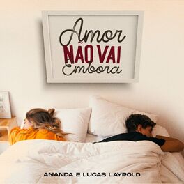 Album cover of Amor Não Vai Embora