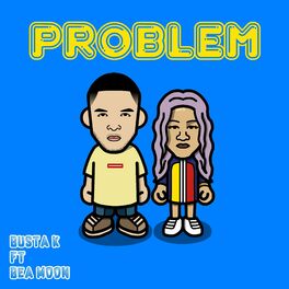 Album cover of Problem (feat. Bea Moon)