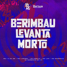 Album cover of Berimbau Levanta Morto