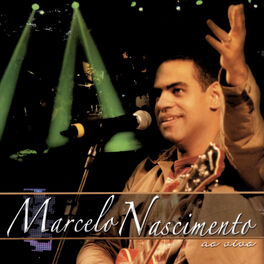 Album cover of Marcelo Nascimento Ao Vivo