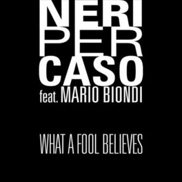 Album cover of What A Fool Believes (feat. Mario Biondi)