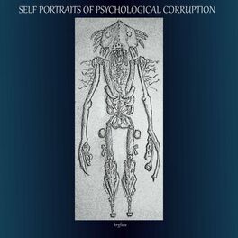 Album cover of Self Portraits of Psychological Corruption