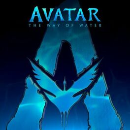 Album cover of Avatar: The Way of Water (Original Motion Picture Soundtrack)