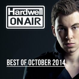 Album cover of Hardwell On Air - Best Of October 2014