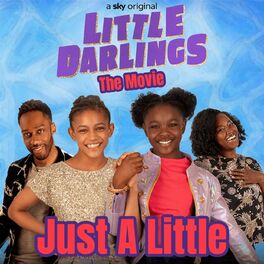Album cover of Just A Little (From 'Little Darlings' Official Soundtrack)