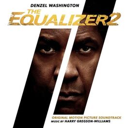 Album cover of The Equalizer 2 (Original Motion Picture Soundtrack)