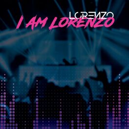 Album cover of I Am Lorenzo