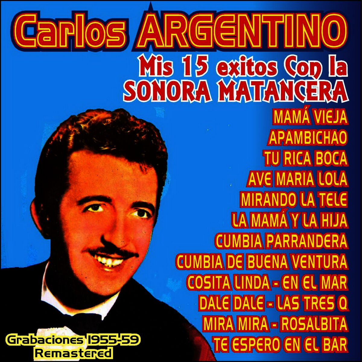 Carlos Argentino: albums, songs, playlists | Listen on Deezer