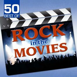 Album cover of 50 Best of Rock in the Movies