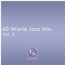 Album cover of 40 World Jazz Hits Vol 3