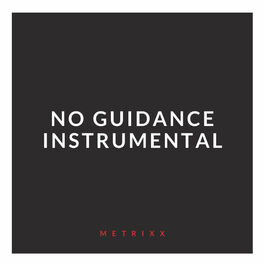 Album cover of No Guidance (Instrumental)