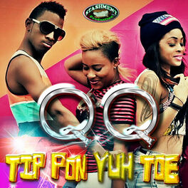 Album cover of Tip Pon Yuh Toe - Single