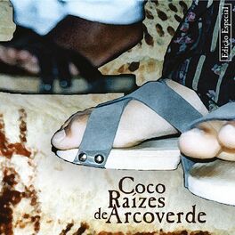 Album cover of Samba de Coco Raizes de Arcoverde
