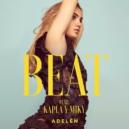 Album cover of Beat (feat. Kapla y Miky)