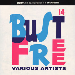 Album cover of Bust Free 14