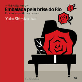 Album cover of Ernesto Nazareth Embalada Pela Brisa do Rio
