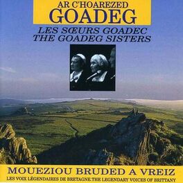 Album cover of Moueziou bruded a vreiz (Les voix légendaires de Bretagne)